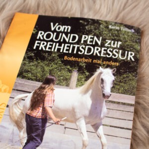 Buch Vom Round Pen zur Freiheitsdressur